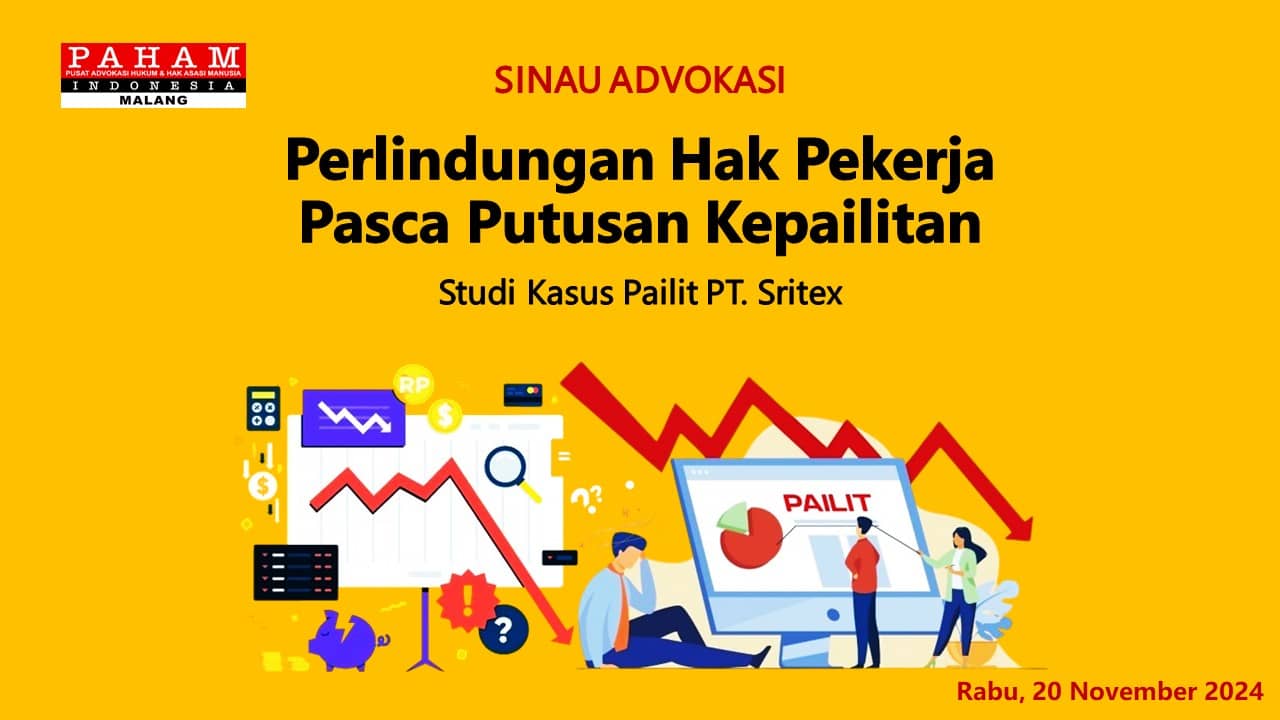 Bedah Kasus Kepailitan PT. Sritex, PAHAM Cabang Malang Gelar Sinau Advokasi Perlindungan Hak Pekerja yang Terdampak