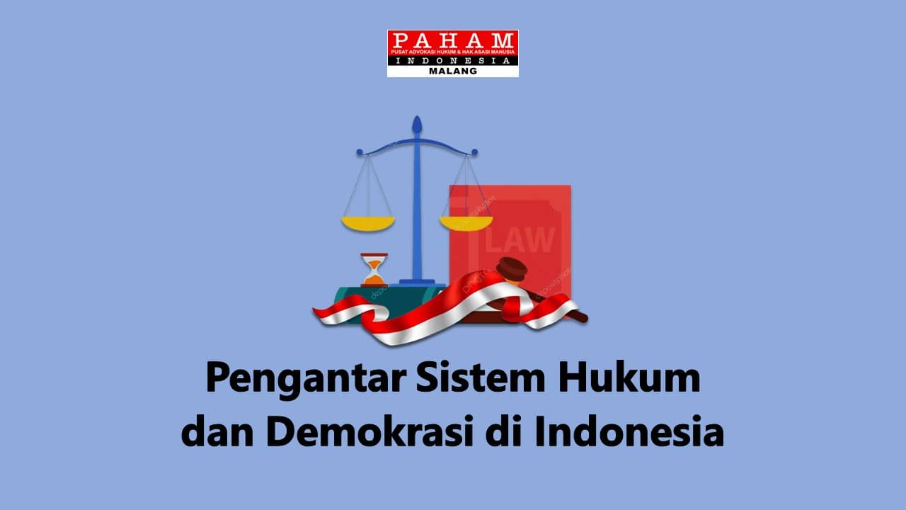 Pengantar Sistem Hukum dan Demokrasi di Indonesia