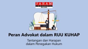 Peran Advokat dalam RUU KUHAP