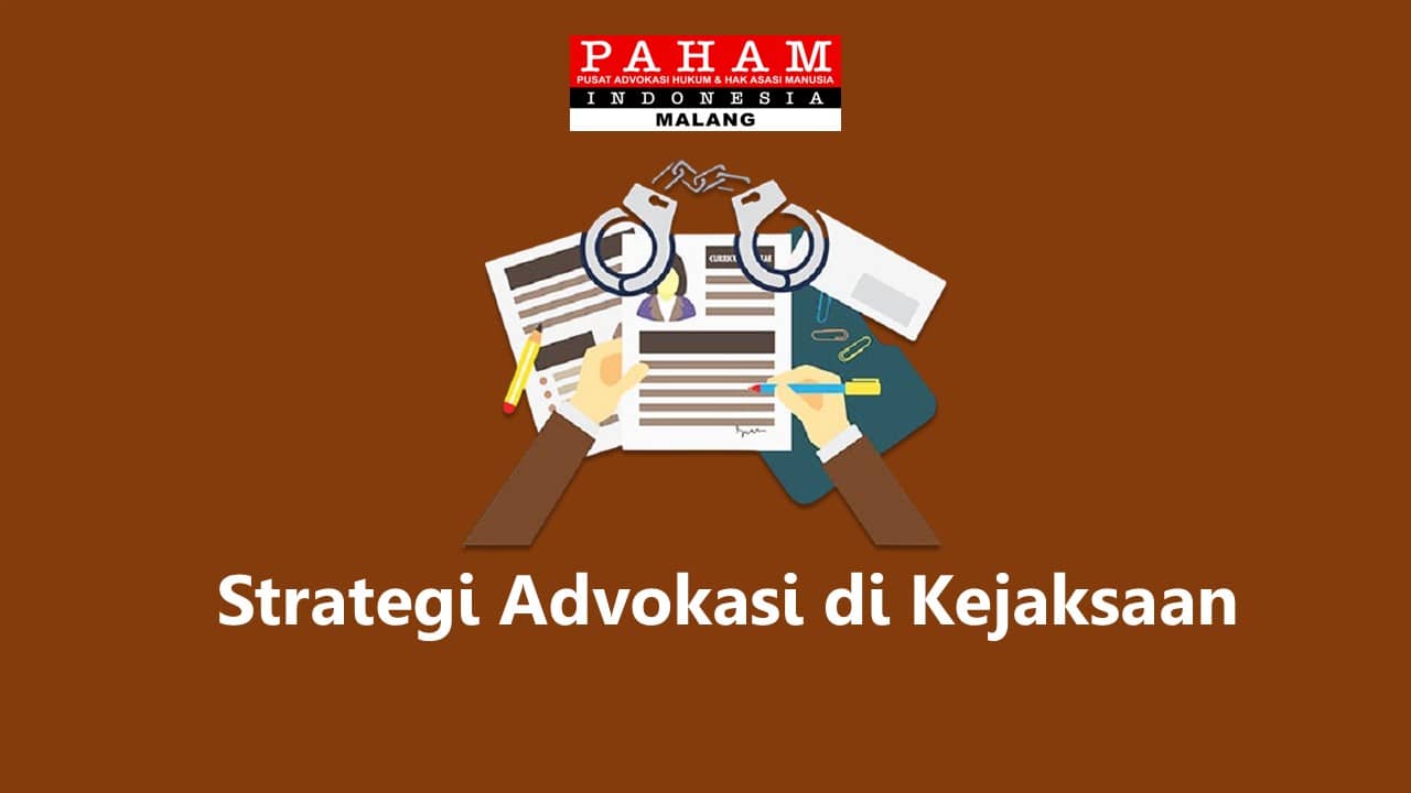 Strategi Advokasi di Kejaksaan
